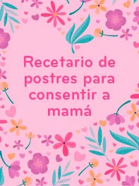 Recetario especial para el regalo de mamá